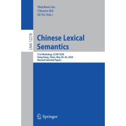 Chinese Lexical Semantics: 21st Workshop, CLSW 2020,  Hong Kong, China, May 28–30, 2020,  Revised Selected Papers