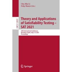 Theory and Applications of Satisfiability Testing – SAT 2021: 24th International Conference, Barcelona, Spain, July 5-9, 2021, Proceedings