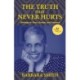 The Truth That Never Hurts 25th Anniversary Edition: Writings on Race, Gender, and Freedom