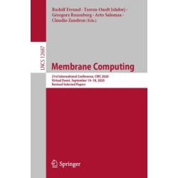 Membrane Computing: 21st International Conference, CMC 2020, Virtual Event, September 14–18, 2020, Revised Selected Papers