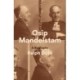 Osip Mandelstam: A Biography