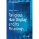 Religious Hair Display and Its Meanings