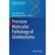 Precision Molecular Pathology of Glioblastoma
