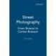 Street Photography: From Brassai to Cartier-Bresson