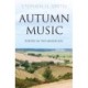 Autumn Music: Poetry in the Minor Key