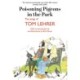 Poisoning Pigeons in the Park: The Songs of Tom Lehrer