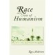 Race and the Crisis of Humanism