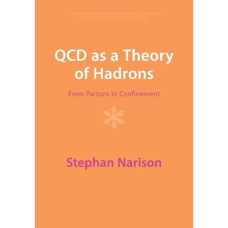 QCD as a Theory of Hadrons: From Partons to Confinement