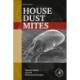 House Dust Mites: Natural History, Control and Research Techniques