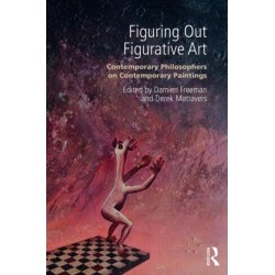 Figuring Out Figurative Art: Contemporary Philosophers on Contemporary Paintings