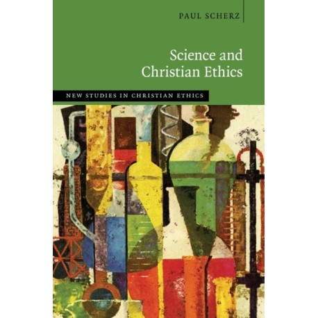 Science and Christian Ethics
