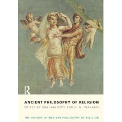 Ancient Philosophy of Religion: The History of Western Philosophy of Religion, Volume 1