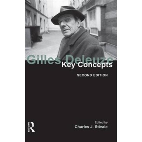 Gilles Deleuze: Key Concepts