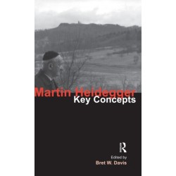 Martin Heidegger: Key Concepts