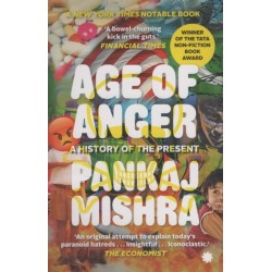 Age of Anger: A History of the Present