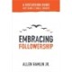 Embracing Followership