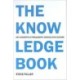 The Knowledge Book: Key Concepts in Philosophy, Science and Culture