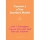 Dynamics of the Standard Model