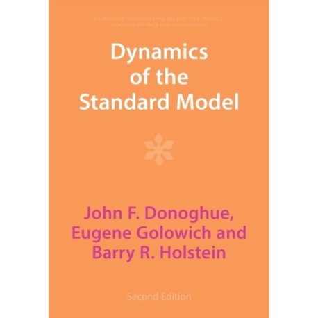 Dynamics of the Standard Model
