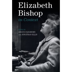 Elizabeth Bishop in Context