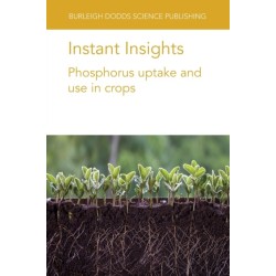 Instant Insights: Phosphorus Uptake and Use in Crops