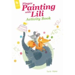 Finger Painting with Lili Activity Book: The Birthday Party