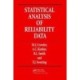 Statistical Analysis of Reliability Data