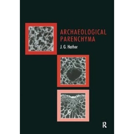 Archaeological Parenchyma