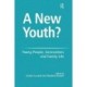 A New Youth?: Young People, Generations and Family Life
