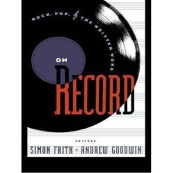 On Record: Rock, Pop and the Written Word