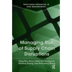 Managing Risk of Supply Chain Disruptions