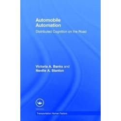 Automobile Automation: Distributed Cognition on the Road