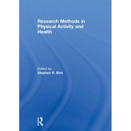 Research Methods in Physical Activity and Health