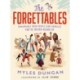 The Forgettables: Remarkable Irish People (and Animals) you’ve Never Heard of