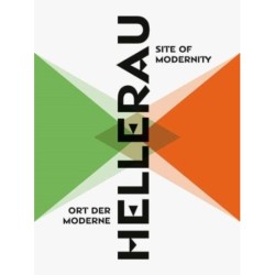 Hellerau. Site of Modernity: Continuities and controversial interactions