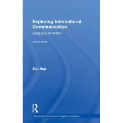 Exploring Intercultural Communication: Language in Action