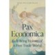 Pax Economica: Left-Wing Visions of a Free Trade World