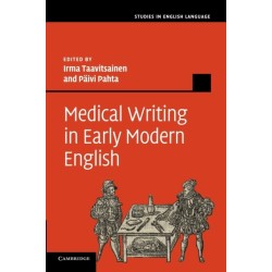 Medical Writing in Early Modern English