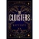 The Cloisters: A Novel