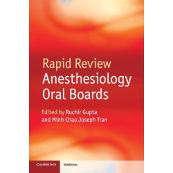 Rapid Review Anesthesiology Oral Boards