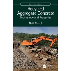 Recycled Aggregate Concrete: Technology and Properties