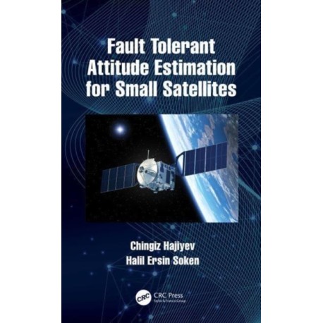 Fault Tolerant Attitude Estimation for Small Satellites