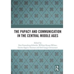 The Papacy and Communication in the Central Middle Ages