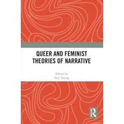 Queer and Feminist Theories of Narrative