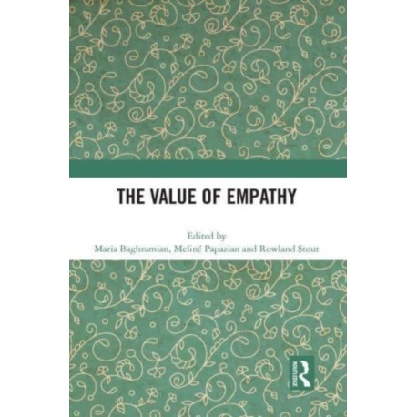 The Value of Empathy