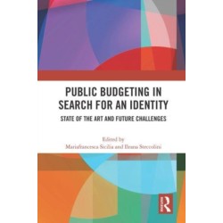 Public Budgeting in Search for an Identity: State of the Art and Future Challenges