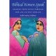 Biblical Women Speak: Hearing Their Voices Through New and Ancient Midrash