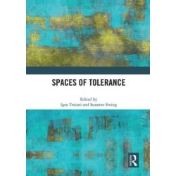 Spaces of Tolerance