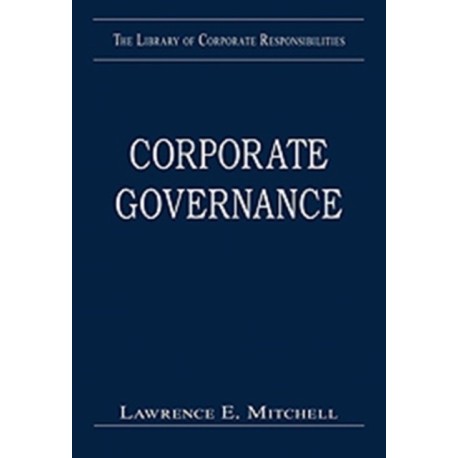 Corporate Governance: Values, Ethics and Leadership