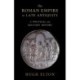 The Roman Empire in Late Antiquity: A Political and Military History